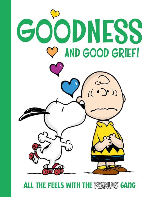 Cover image for Goodness and Good Grief!